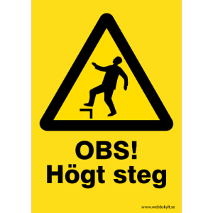 OBS! Högt steg