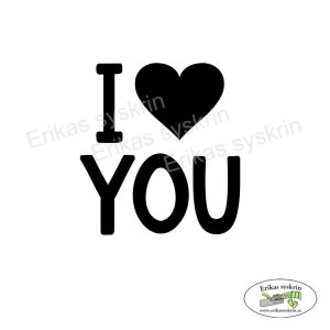 Vinyltryck ”Valentine” I LOVE YOU
